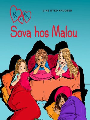 cover image of K för Klara 4--Sova hos Malou